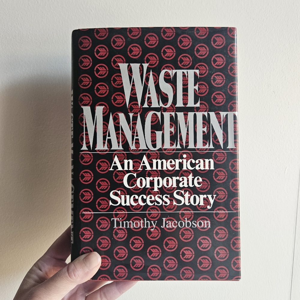 BOGO Books: "Waste Management: An American Corporate Success Story" Hardcover